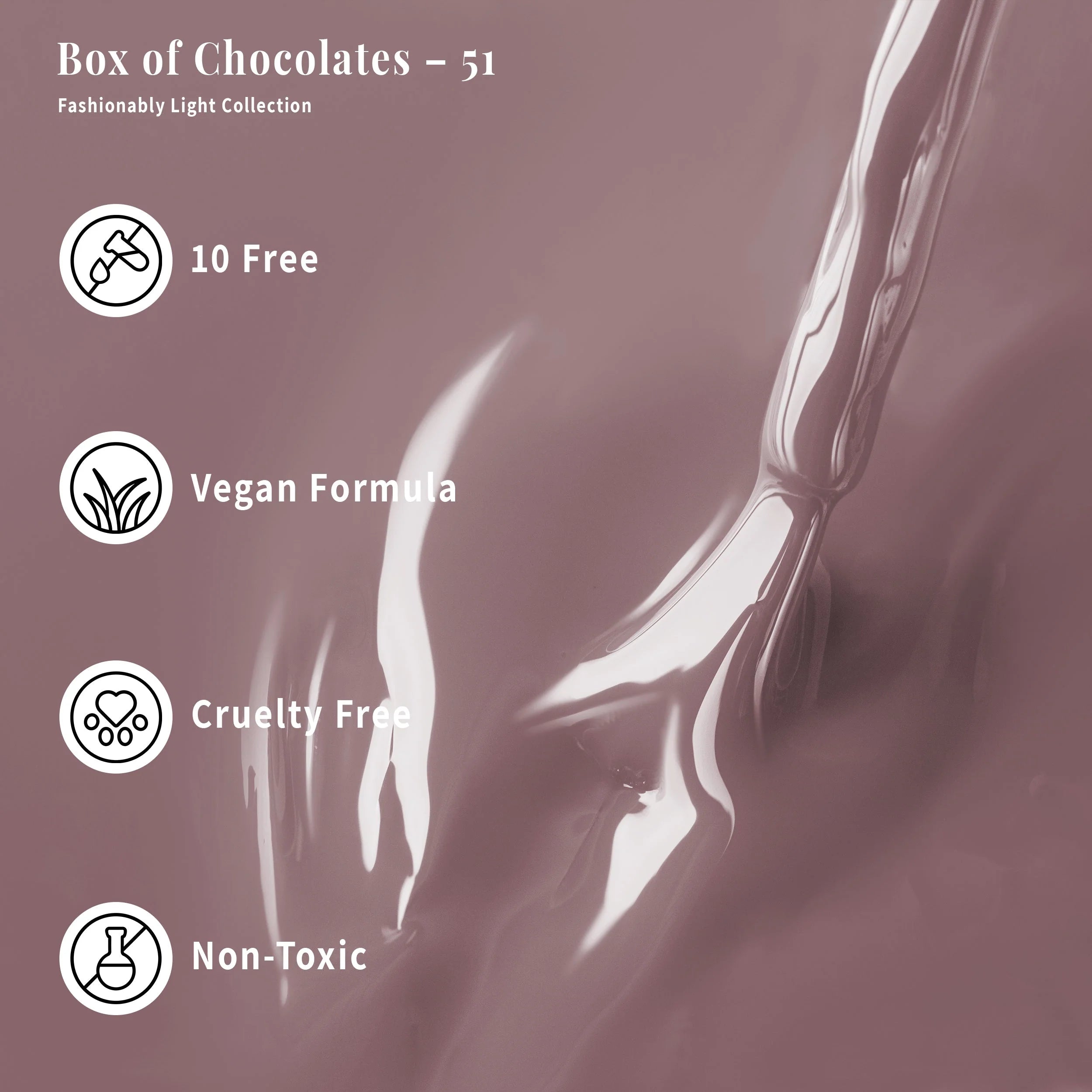 Box of Chocolates 51