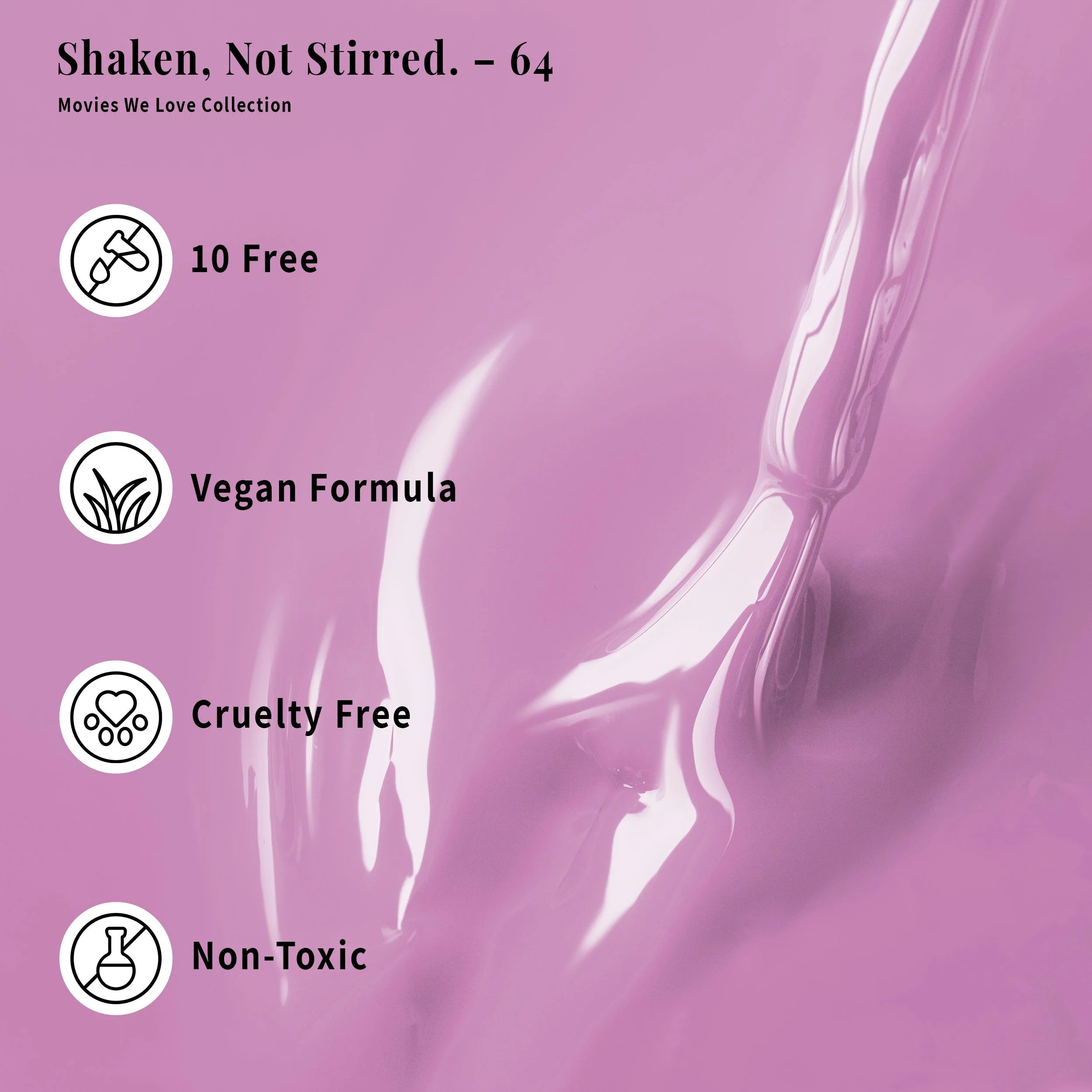Shaken, Not Stirred 64